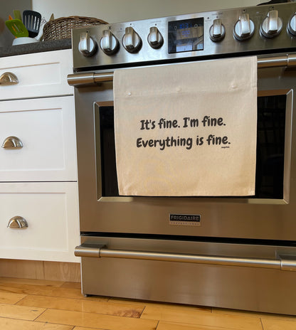 It's fine. I'm fine. Everything is fine.